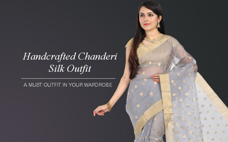 Read more about the article #Trending: Handcrafted Chanderi Silk Outfit You Must Have In Your Wardrobe!